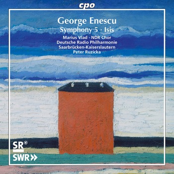George Enescu - Symphony No.5 / Isis - CD George Enescu - Symphony No.5 / Isis - CD