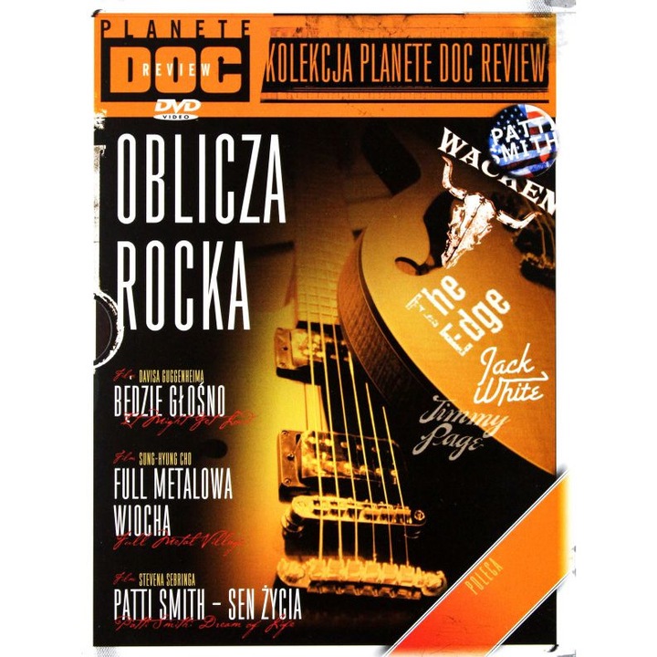 Planete DOC Review: Oblicza Rocka: Będzie głośno / Full metalowa wiocha / Patti Smith sen życia [3DVD]