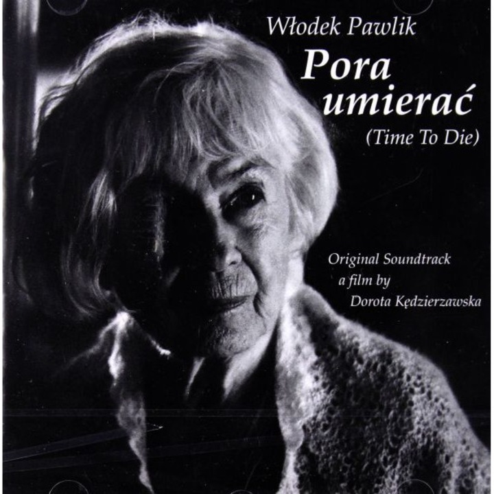 Pora Umierać soundtrack (Włodek Pawlik) [CD]