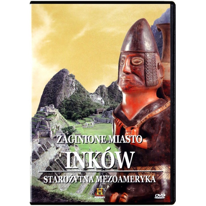 Tajemnice starożytnych cywilizacji : Zaginione Miasto Inków [DVD]