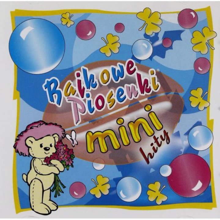 Mini Hity - Bajkowe Piosenki [CD]