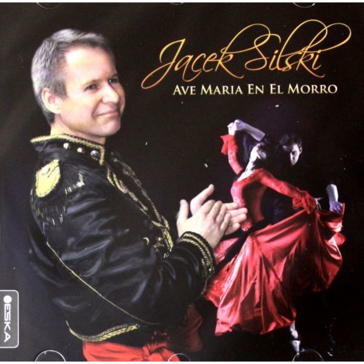 Jacek Silski: Ave Maria En El Morro [CD]