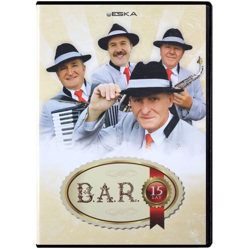 B.A.R.: 15 Lat B.A.R. [DVD] - EMAG.ro