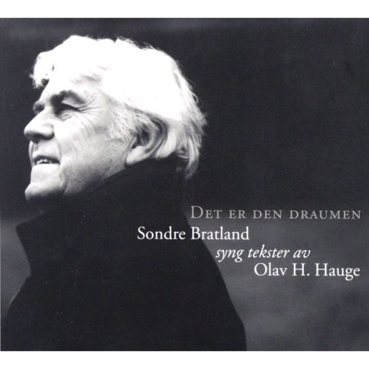 Sondre Bratland: Det er den draumen (This is the dream we have) [CD]