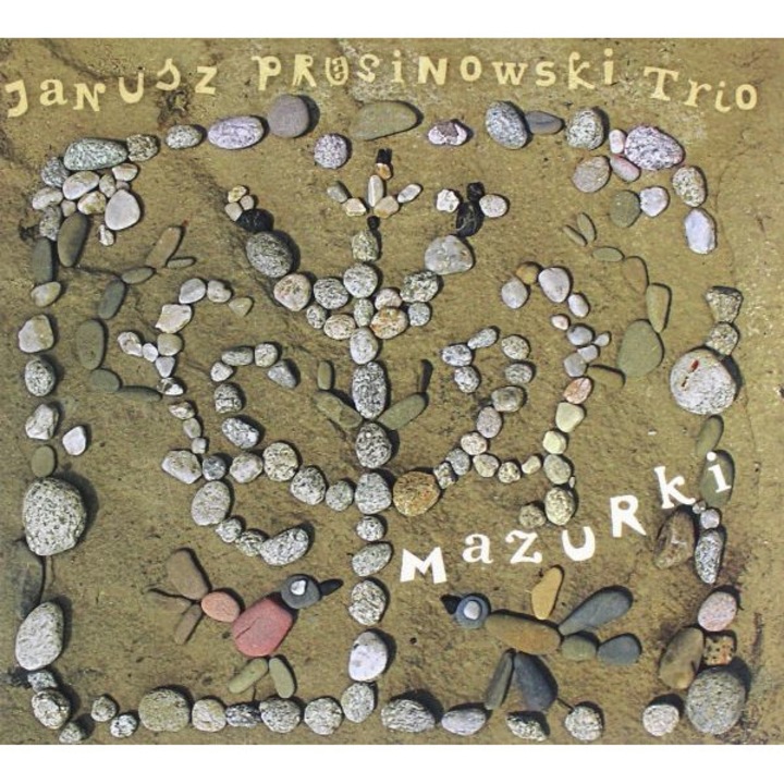Janusz Prusinowski Trio: Mazurki (digipack) [CD]