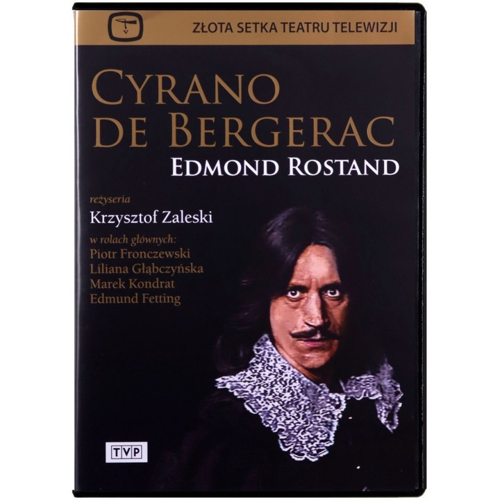 Złota Setka Teatru TVP: Cyrano De Bergerac [DVD]