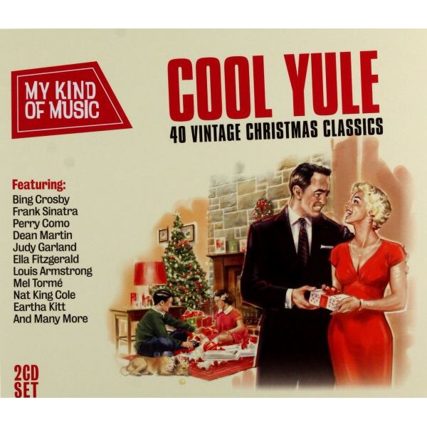 Cool Yule 40 Vintage Christmas Classics [2CD] - eMAG.bg
