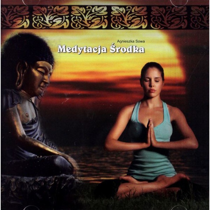 Medytacja Środka [CD]