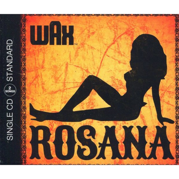 Wax: Rosana (2Track) [CD]