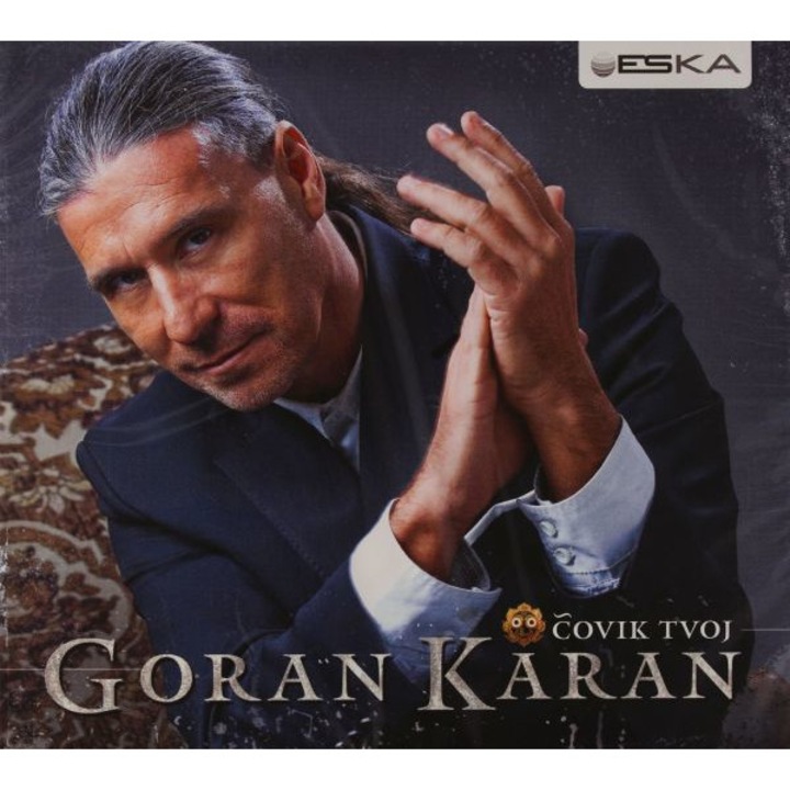 Goran Karan: Covik Tvoj (digipack) [CD]