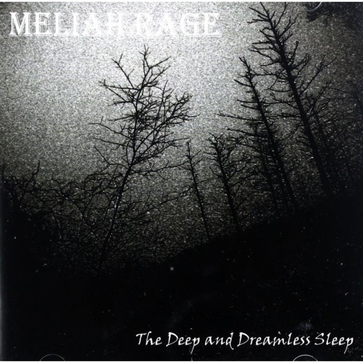 Meliah Rage: The Deep And The Dreamless Sleep [CD]