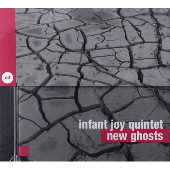 Infant Joy: New Ghosts [CD]
