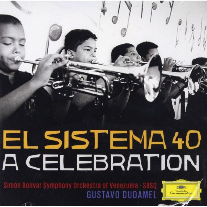 Gustavo Dudamel: El Sistema 40 A Celebration [CD]