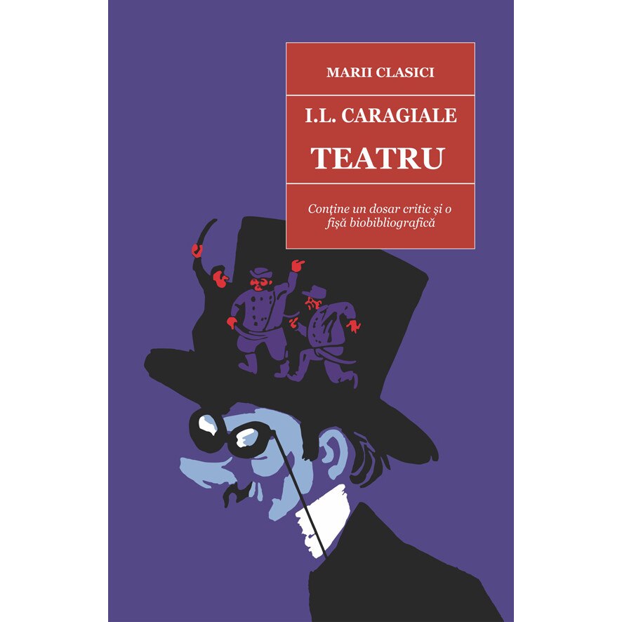 Teatru - I.L. Caragiale