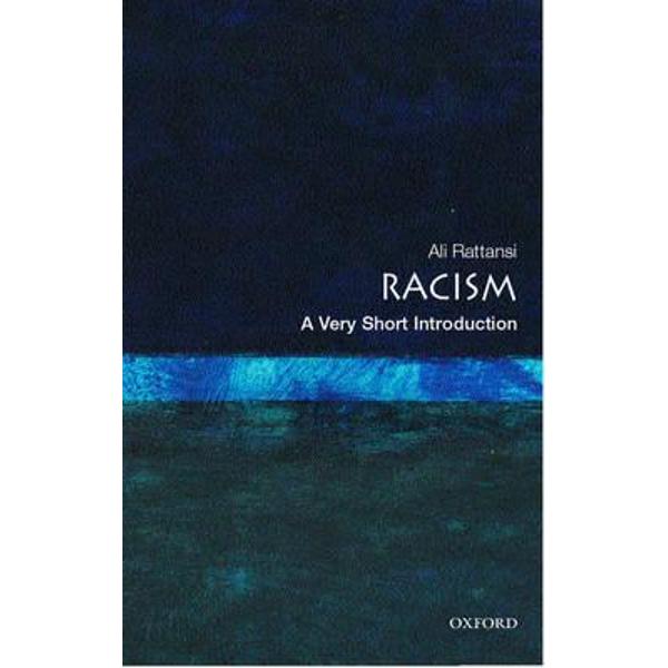 Racism: A Very Short Introduction