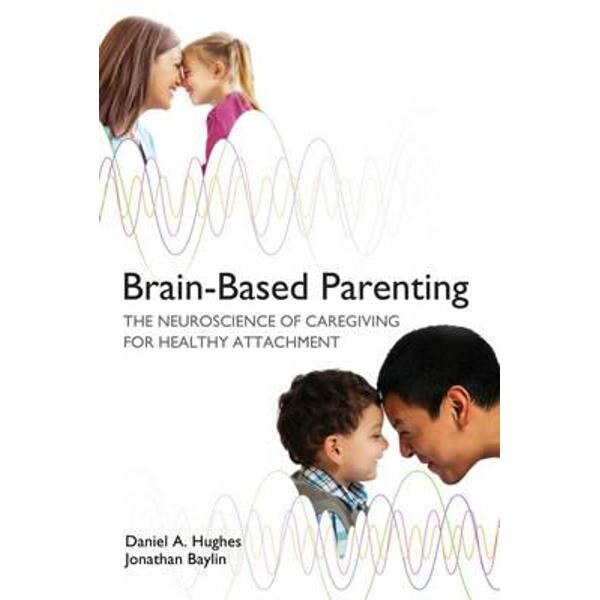 Brain-Based Parenting