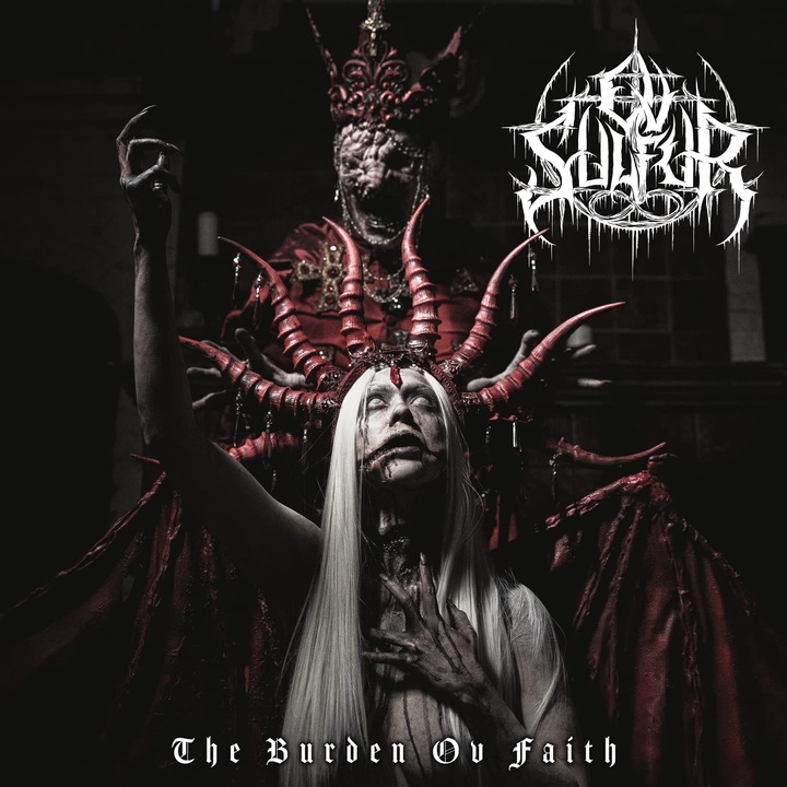 Ov Sulfur - The Burden Ov Faith - Vinyl