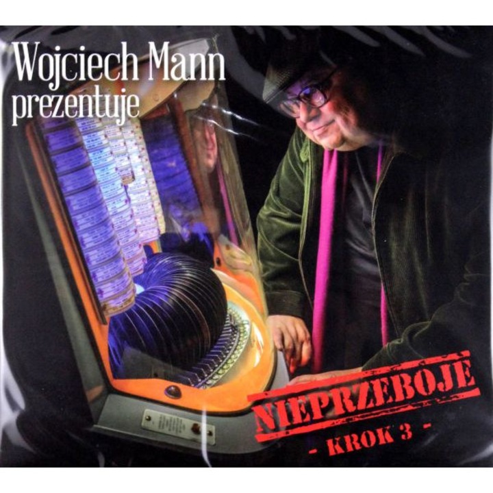 Wojciech Mann prezentuje: Nieprzeboje - Krok 3 [2CD]