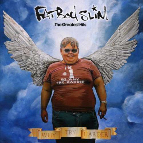Fatboy Slim - Greatest Hits - Why Try.. (CD)