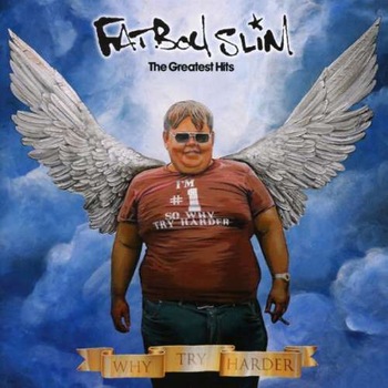 Fatboy Slim - Greatest Hits - Why Try.. (CD) Fatboy Slim - Greatest Hits - Why Try.. (CD)