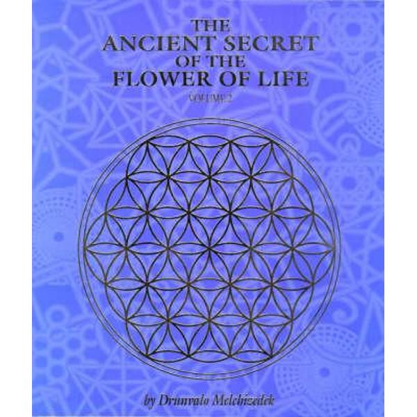 Ancient Secret of the Flower of Life