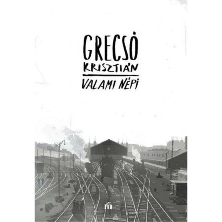 Valami nepi - Grecso Krisztian, editia 2022