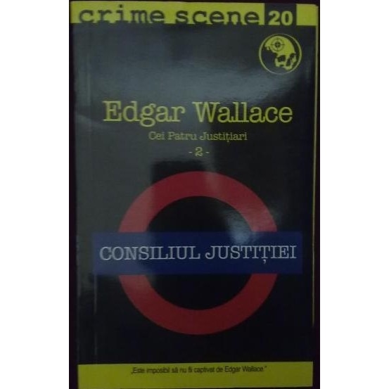 Consiliul justitiei - Edgar Wallace