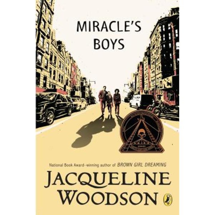 Miracle's Boys - Jacqueline Woodson