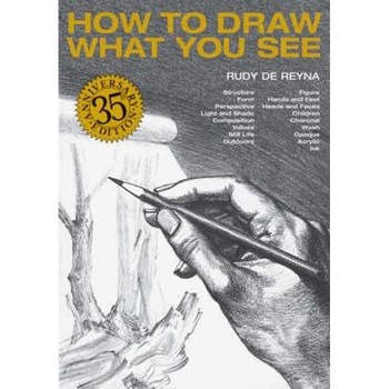 How to Draw What You See How to Draw What You See
