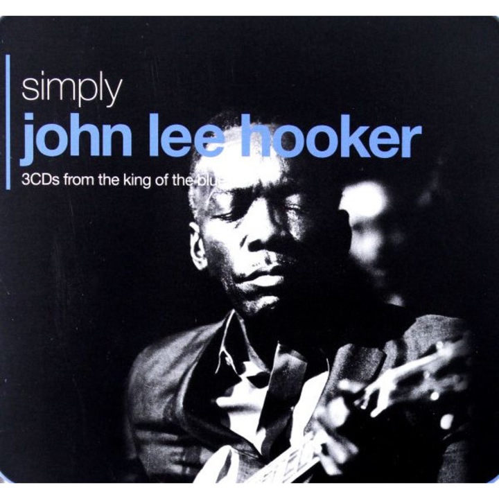 John Lee Hooker: Simply [3CD]
