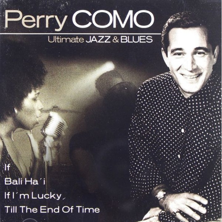 Perry Como: Ultimate Jazz & Blues [CD]