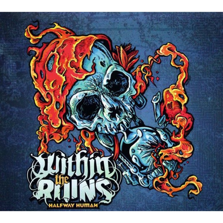 Within The Ruins: Halfway Human (digipack) [CD]