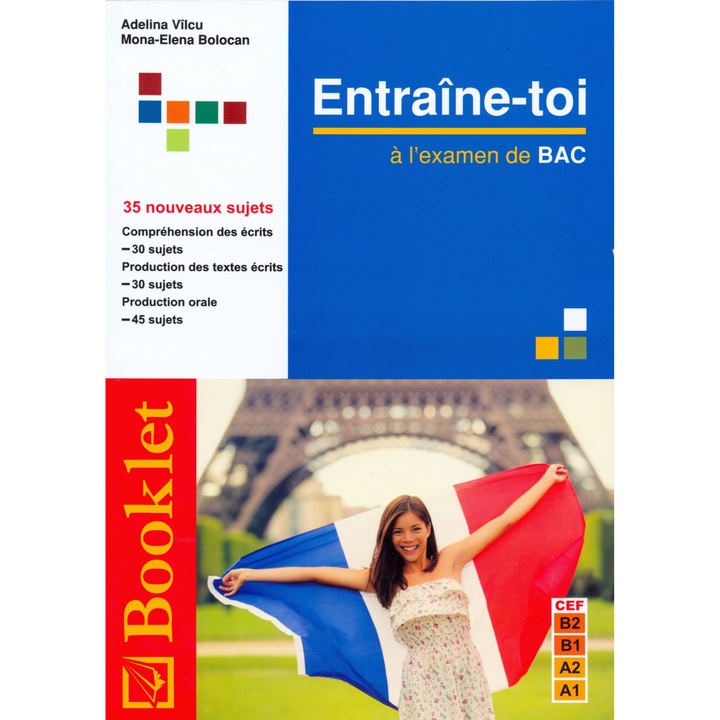 Entraine-toi a l'examen de Bac - Adelina Vilcu,Mona-Elena Bolocan
