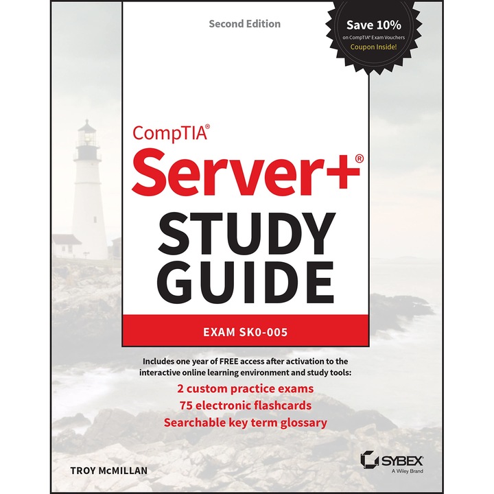 CompTIA Server+ Study Guide: Exam SK0-005 de Troy McMillan, SYBEX, Engleza