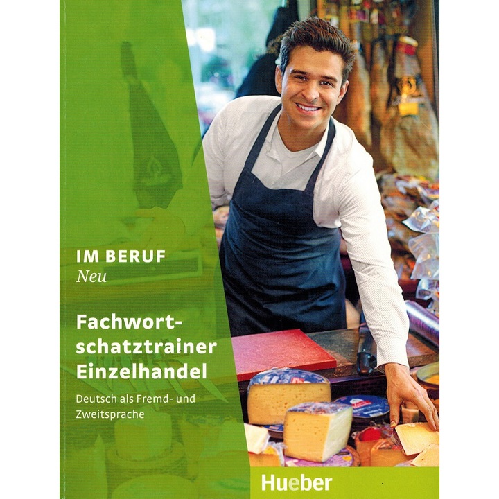 Im Beruf NEU Fachwortschatztrainer Einzelhandel Nyelvkönyv