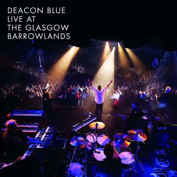 Deacon Blue - Live At The Glasgow Barrowlands (2CD+DVD)