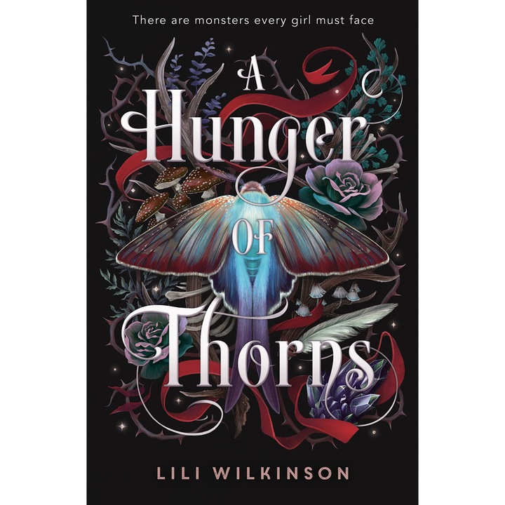 A Hunger of Thorns - Lili Wilkinson, editia 2023