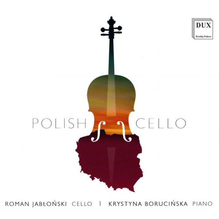 Krystyna Borucińska, Roman Jabłoński: Polish Cello [CD]