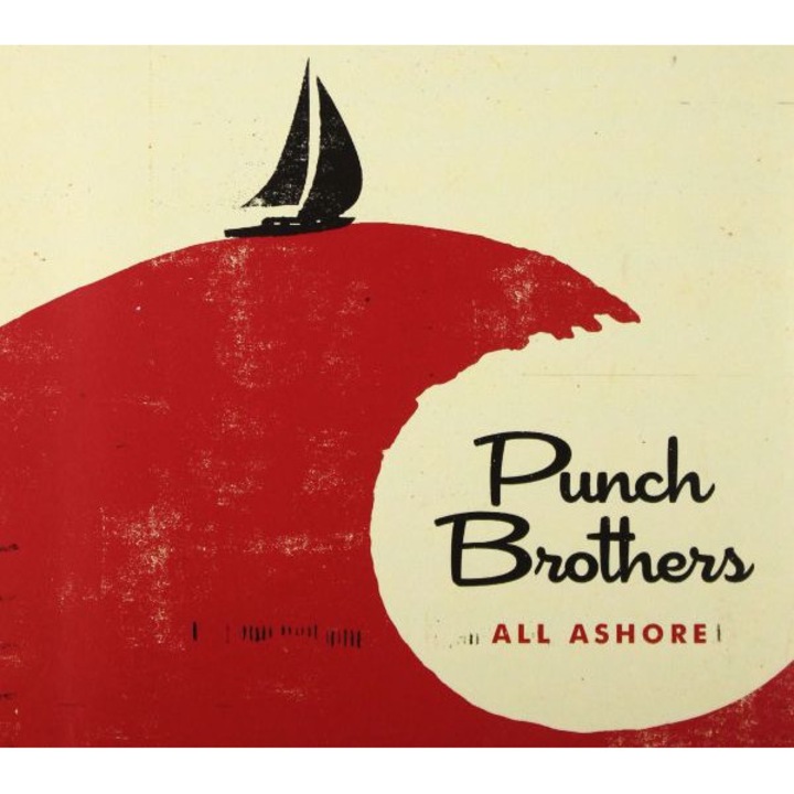 Punch Brothers: All Ashore [CD]