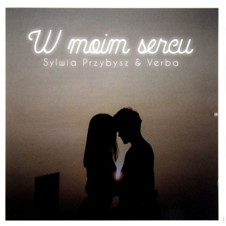 Sylwia Przybysz i Verba: W moim sercu [CD]