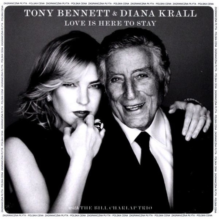 Tony Bennett & Diana Krall: Love Is Here To Stay (PL) [CD]