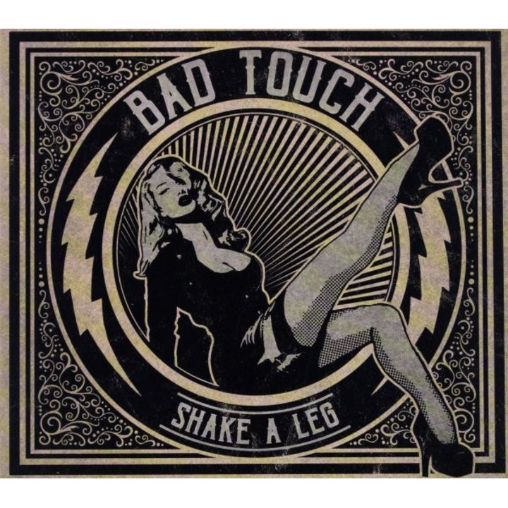 Bad Touch: Shake A Leg [CD]