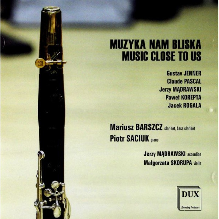 Jenner & Mądrawski & Barszcz & Saciuk: Muzyka Nam Bliska [CD]