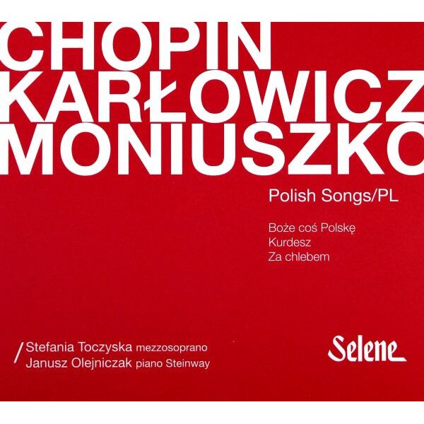 Moniuszko:　Polish　Stefania　Pieśni　[CD]　Polskie　Mezzosoprano　Songs　Toczyska　Chopin　Karłowicz