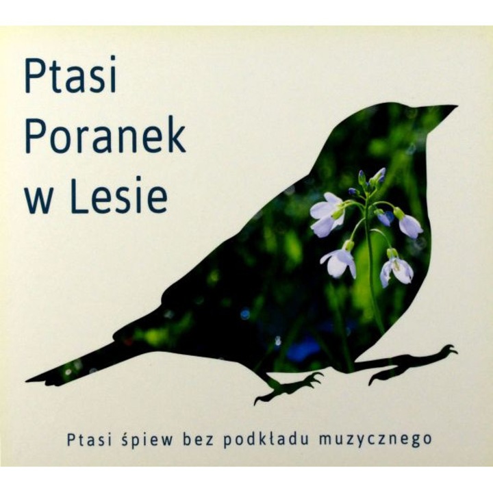 Ptasi Poranek w Lesie [CD]