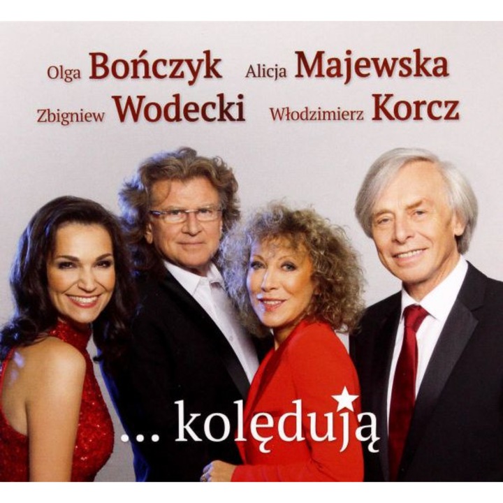 Olga Bończyk & Alicja Majewska & Zbigniew Wodecki & Włodzimierz Korcz: Kolędują [CD]