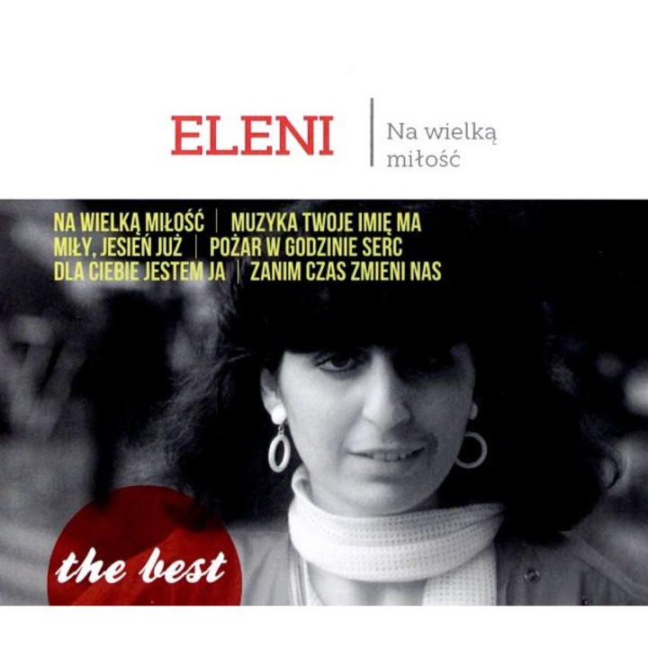 Eleni: The best - Na wielką miłość [CD]