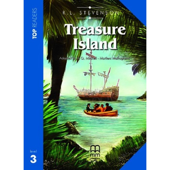 Treasure Island. Teacher's Book. Level 3 - Robert Louis StevensonH. Q. MitchellMarileni Malkogianni