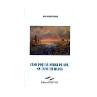 cand poti sa mergi pe apa mai bine iei barca - john harricharan imagen 6_0_
0