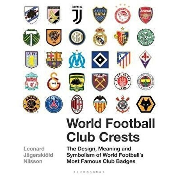 World Football Club Crests, Hardcover - Leonard Jagerskiold Nilsson
